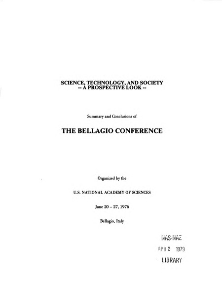 Cover: Science, Technology, and Society, a Prospective Look: Summary and Conclusions of the Bellagio Conference