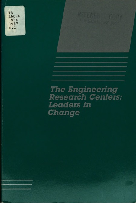 Cover: The Engineering Research Centers: Leaders in Change