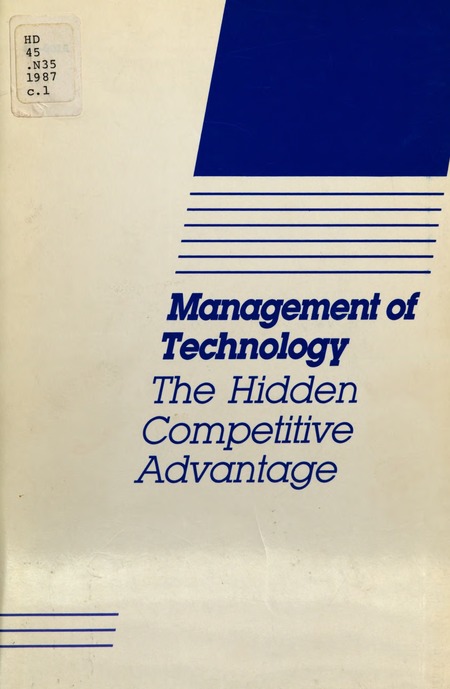 Cover: Management of Technology: The Hidden Competitive Advantage
