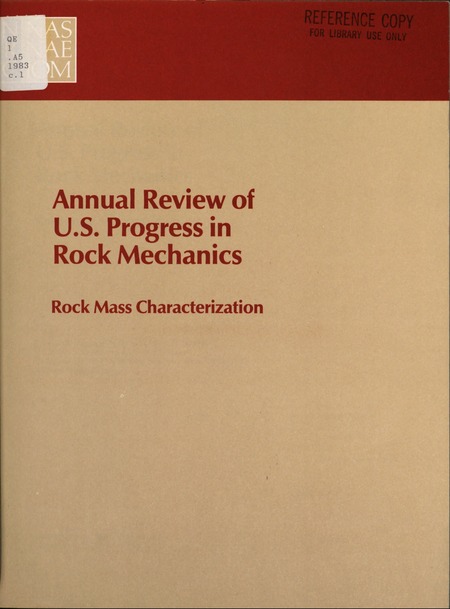 Annual Review of U.S. Progress in Rock Mechanics: Rock Mass Characterization