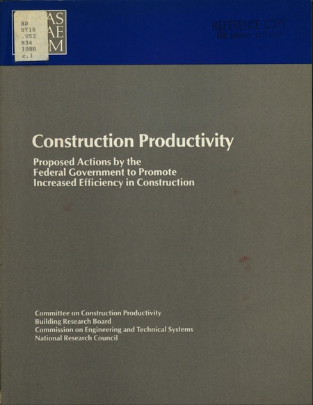 Cover: Construction Productivity: Proposed Actions by the Federal Government to Promote Increased Efficiency in Construction