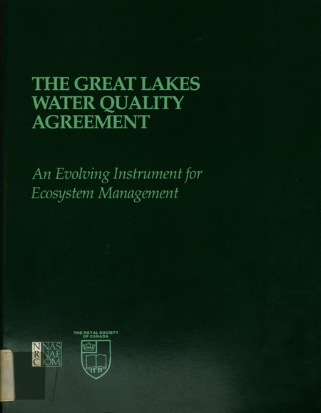 Great Lakes Water Quality Agreement: An Evolving Instrument for Ecosystem Management