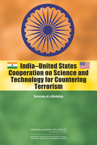 India-United States Cooperation on Science and Technology for Countering Terrorism: Summary of a Workshop