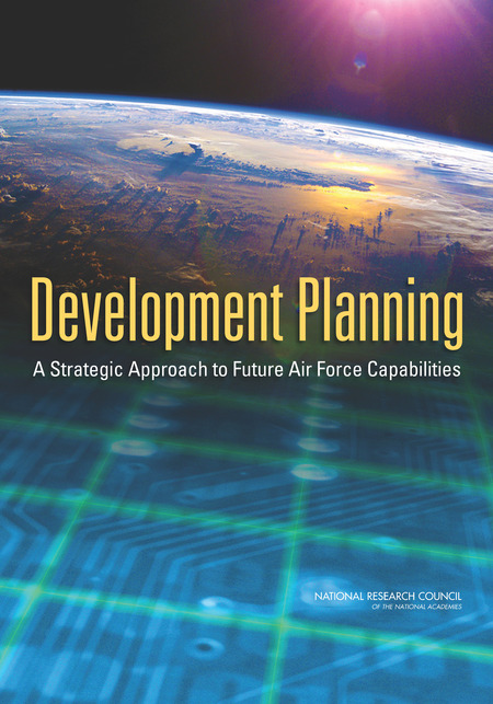 Development Planning: A Strategic Approach to Future Air Force Capabilities