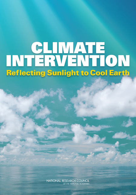 Cover: Climate Intervention: Reflecting Sunlight to Cool Earth