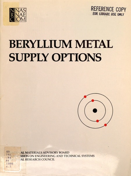 Beryllium Metal Supply Options: Report of the Committee on Technologies for Preparing Beryllium Metal