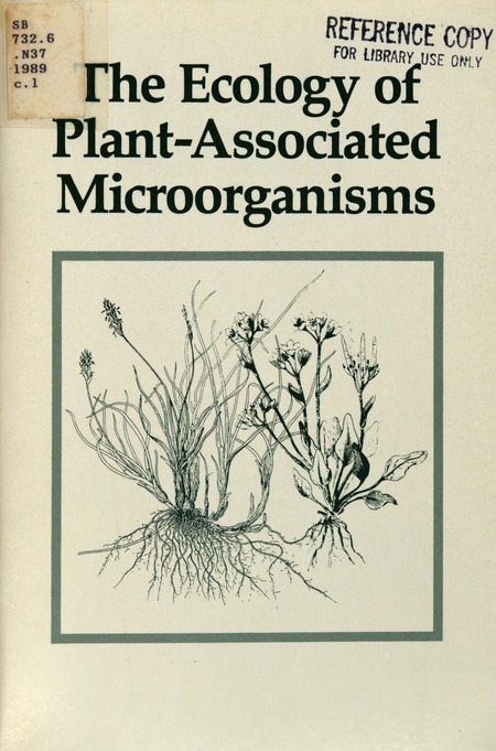 The Ecology of Plant-Associated Microorganisms: Basic Research Needed to Support Development of Biological Control of Plant Diseases