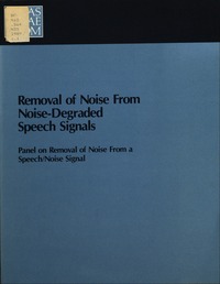 Cover Image: Removal of Noise From Noise-Degraded Speech Signals