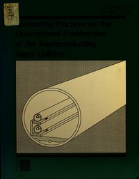 Cover Image: Contracting Practices for the Underground Construction of the Superconducting Super Collider
