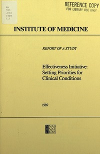 Effectiveness Initiative: Setting Priorities for Clinical Conditions