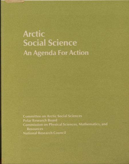 Arctic Social Science: An Agenda for Action