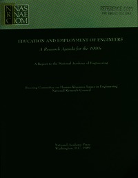 Education and Employment of Engineers: A Research Agenda for the 1990s