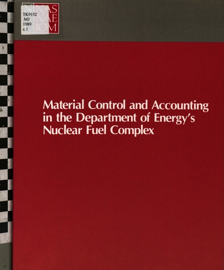 Material Control and Accounting in the Department of Energy's Nuclear Fuel Complex