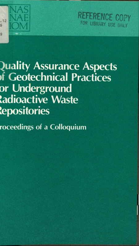 Quality Assurance Aspects of Geotechnical Practices for Underground Radioactive Waste Repositories: Proceedings of a Colloquium