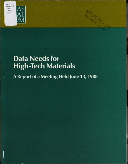 Data Needs for High-Tech Materials: A Report of a Meeting Held June 13, 1988