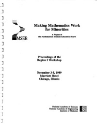 Making Mathematics Work for Minorities: Proceedings of the Region I Workshop