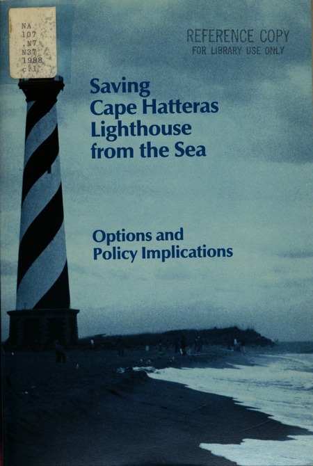 Cover: Saving Cape Hatteras Lighthouse From the Sea: Options and Policy Implications