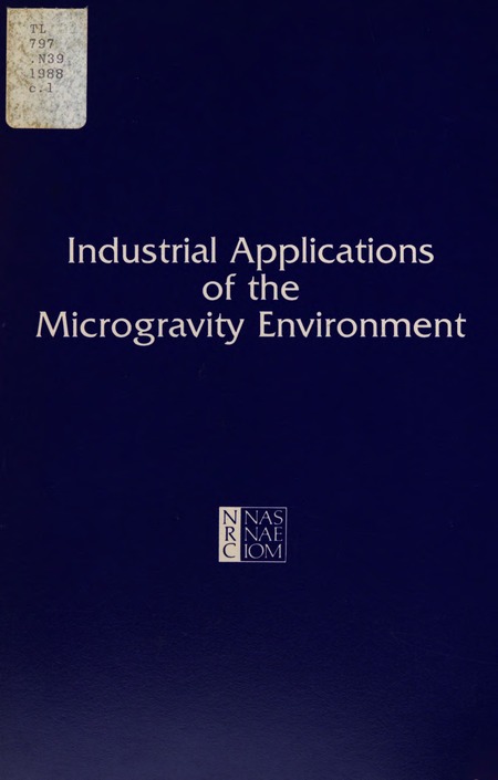 Industrial Applications of the Microgravity Environment