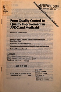 From Quality Control to Quality Improvement in AFDC and Medicaid: Summary and Recommendations