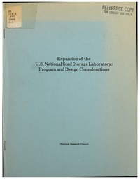Expansion of the U.S. National Seed Storage Laboratory: Program and Design Considerations
