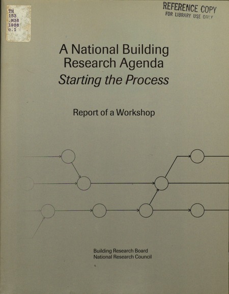 A National Building Research Agenda: Starting the Process: Report of a Workshop