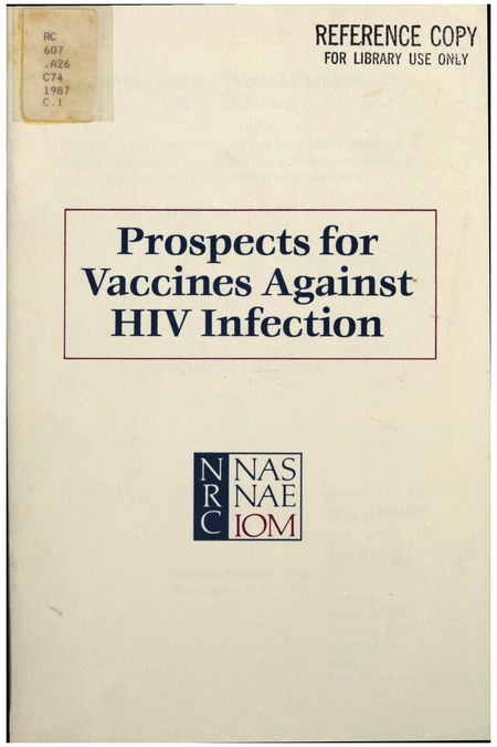 Prospects for Vaccines Against HIV Infection: Report of the Conference on Promoting Development of Vaccines Against Human Immunodeficiency Virus Infection and Acquired Immune Deficiency Syndrome