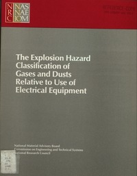 Cover Image: The Explosion Hazard Classification of Gases and Dusts Relative to Use of Electrical Equipment