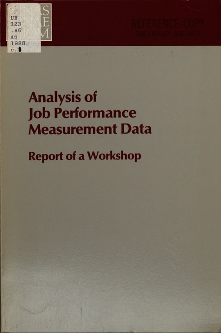 Analysis of Job Performance Measurement Data: Report of a Workshop