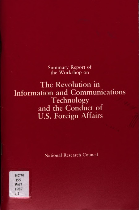 Cover: The Revolution in Information and Communications Technology and the Conduct of U.S. Foreign Affairs