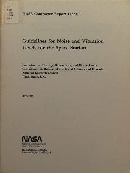 Guidelines for Noise and Vibration Levels for the Space Station