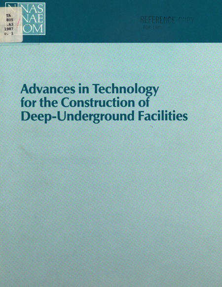 Cover: Advances in Technology for the Construction of Deep-Underground Facilities: Report of a Workshop, December 12-14, 1985