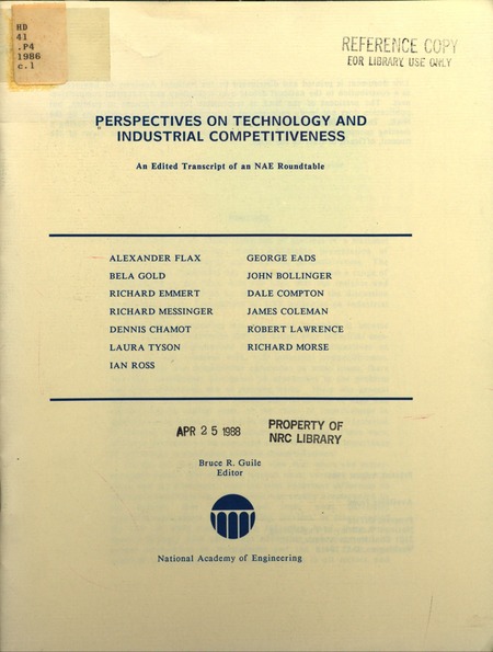 Perspectives on Technology and Industrial Competitiveness: An Edited Transcript of an NAE Roundtable