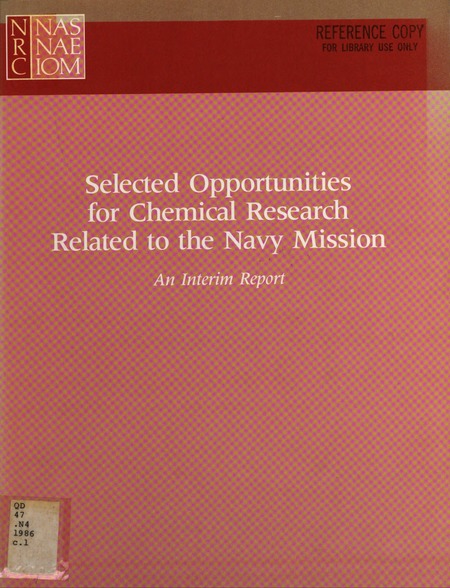 Cover: Selected Opportunities for Chemical Research Related to the Navy Mission: An Interim Report