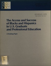 Cover Image: The Access and Success of Blacks and Hispanics in U.S. Graduate and Professional Education