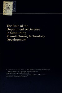 Cover Image: The Role of the Department of Defense in Supporting Manufacturing Technology Development