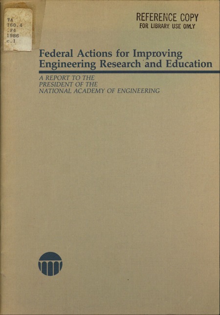 Cover: Federal Actions for Improving Engineering Research and Education: A Report to the President of the National Academy of Engineering