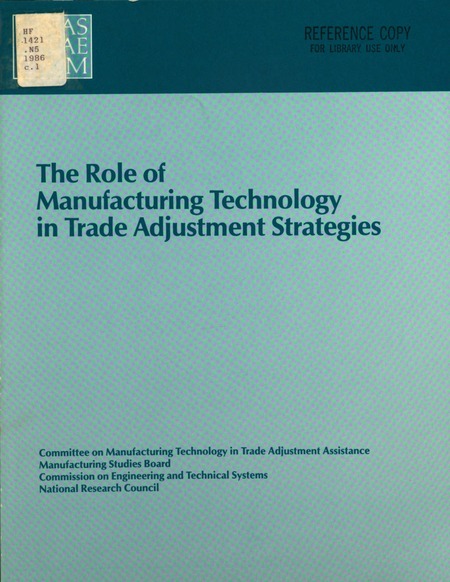 Role of Manufacturing Technology in Trade Adjustment Strategies