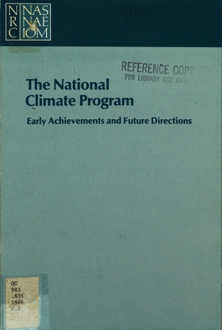The National Climate Program: Early Achievements and Future Directions