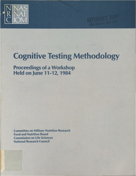 Cognitive Testing Methodology: Proceedings of a Workshop Held on June 11-12, 1984