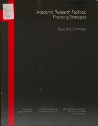 Academic Research Facilities: Financing Strategies: Executive Summary