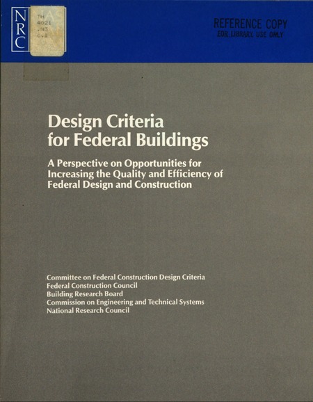 Cover: Design Criteria for Federal Buildings: A Perspective on Opportunities for Increasing the Quality and Efficiency of Federal Design and Construction