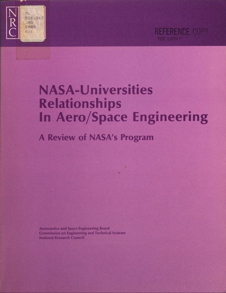 NASA-Universities Relationships in Aero/Space Engineering: A Review of NASA's Program