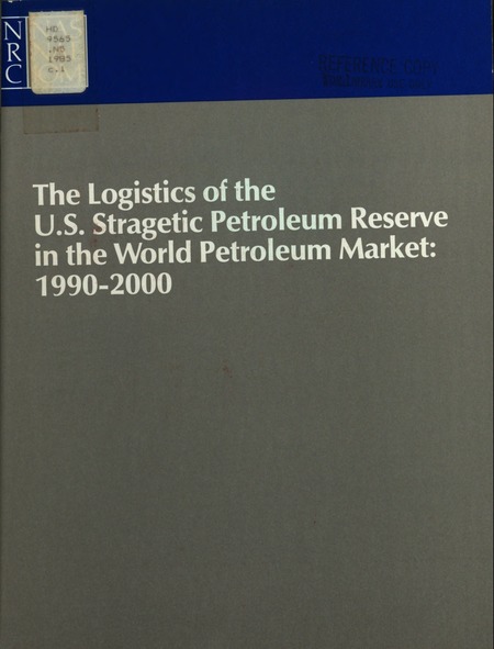 Logistics of the U.S. Strategic Petroleum Reserve in the World Petroleum Market, 1990-2000: A Report