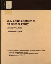 U.S.-China Conference on Science Policy: Conference Papers
