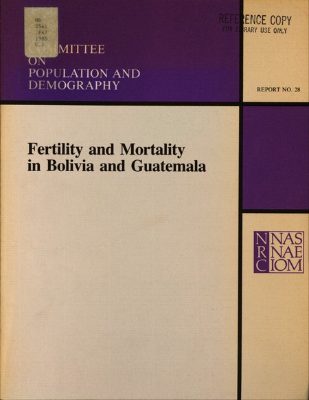 Cover: Fertility and Mortality in Bolivia and Guatemala: 1950-1976