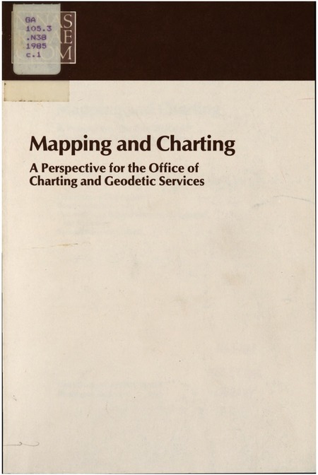 Mapping and Charting: A Perspective for the Office of Charting and Geodetic Services