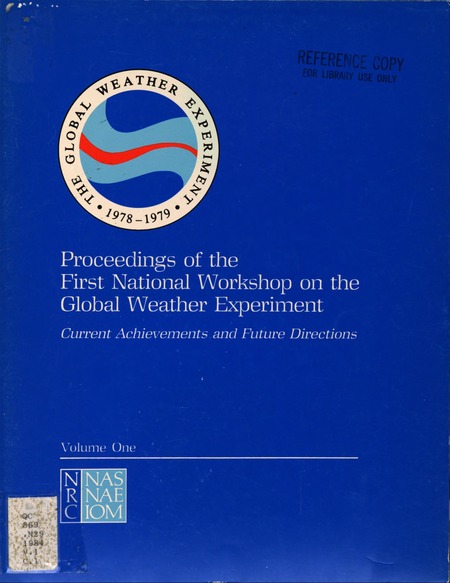 Proceedings of the First National Workshop on the Global Weather Experiment: Current Achievements and Future Directions
