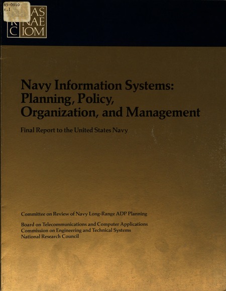 Navy Information Systems: Planning, Policy, Organization, and Management: Final Report