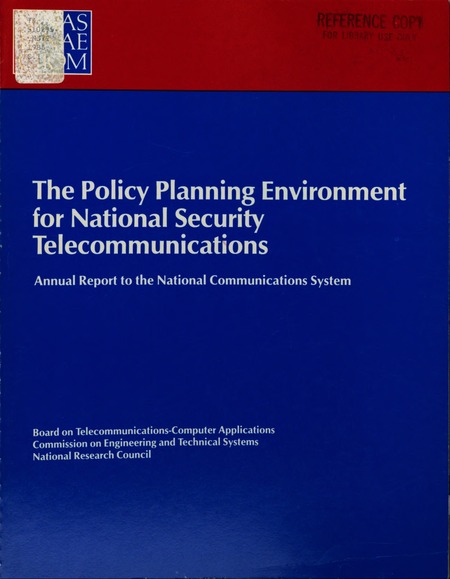 Cover: The Policy Planning Environment for National Security Telecommunications: Annual Report to the National Communications System