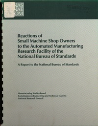 Cover Image:Reactions of Small Machine Shop Owners to the Automated Manufacturing Research Facility of the National Bureau of Standards